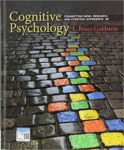 Cognitive Psychology: Connecting Mind, Research, and Everyday Experience (5th Edition) - Orginal Pdf
